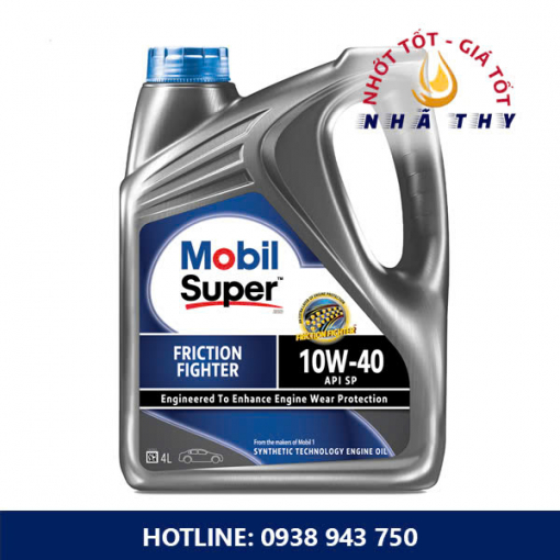 dau nhot nha thy mobil super friction fighter 10w 40