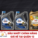 Dầu Nhớt Chính Hãng Giá Rẻ Quận 12? Liên Hệ Dầu Nhớt Nhã Thy!