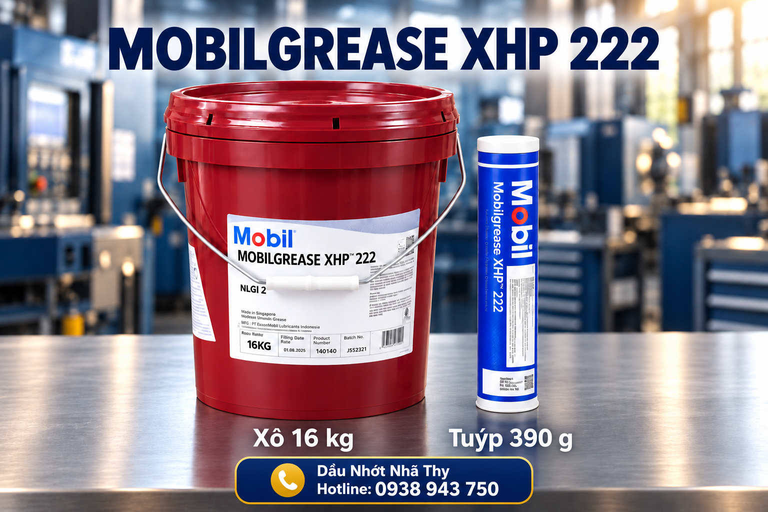 Mỡ Mobilgrease XHP 222 dùng để làm gì